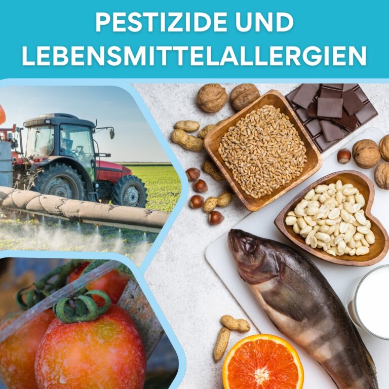 Pestizide, Allergien und Nahrungsmittelunverträglichkeiten